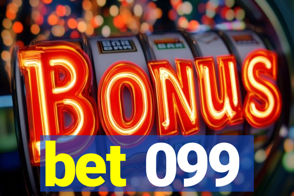 bet 099